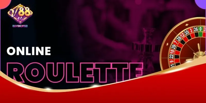 Game Roulette 88vin - Kinh Nghiệm Chơi Cho Người Mới 2 Giới thiệu game Roulette